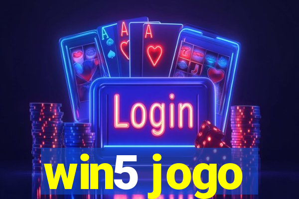 win5 jogo